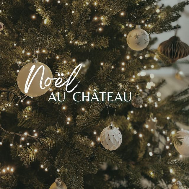 Nol au Chteau